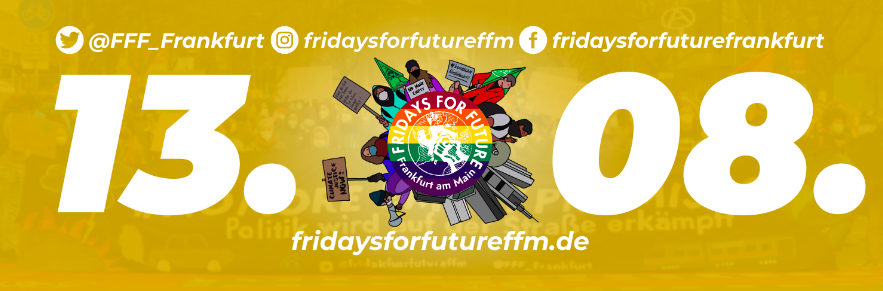 Grafik auf der steht: 13.08. Fridays for Future